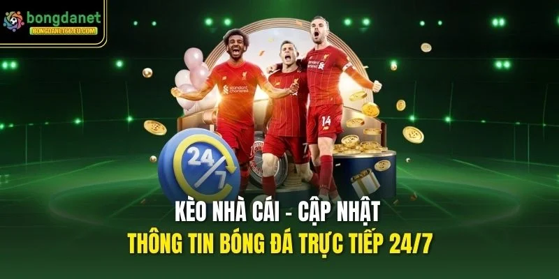 Kèo Nhà Cái - Trang thông tin bóng đá hiện đại số 1 châu Á